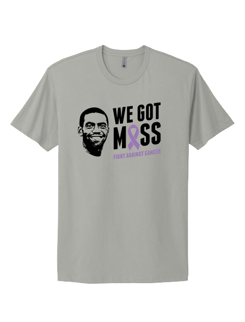 WE GOT MOSS Fight Against Cancer Tshirt